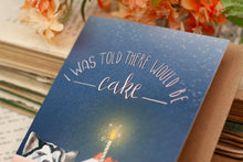 Lade das Bild in den Galerie-Viewer, Klappkarte - I was told there would be cake - Geburtstag Hund - lustiger Spruch