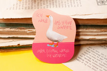 Lade das Bild in den Galerie-Viewer, Vinyl Sticker - ich werde das schon schaffen - weinen, emotional - Gans - Affirmation - Spruch - Handgemalte Illustration