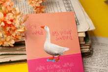 Lade das Bild in den Galerie-Viewer, Postkarte - Gans mit Spruch - Weinen, Bestärken, Mut machen - Eigene Illustration - Handgemalt - Kleinigkeit für die beste Freundin