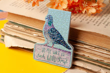 Lade das Bild in den Galerie-Viewer, Magnetisches Lesezeichen - Taube Stadttaube - Mit Spruch - On my way to such good things - Glitzer - Geschenkidee - Eigene Illustrationen