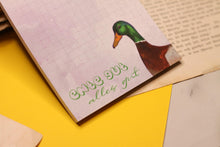 Lade das Bild in den Galerie-Viewer, Notizblock - Ente gut alles gut - Stockente mit lustigem Spruch - A6 kariert 50 Seiten - Eigene Illustration - Kleinigkeit Adventskalender
