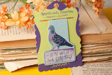 Lade das Bild in den Galerie-Viewer, Magnetisches Lesezeichen - Taube Stadttaube - Mit Spruch - On my way to such good things - Glitzer - Geschenkidee - Eigene Illustrationen
