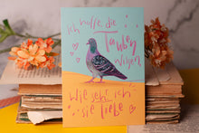 Lade das Bild in den Galerie-Viewer, Postkarte - Taube Stadttaube Liebe - Ich hoffe, die Tauben wissen, wie sehr ich sie liebe - Eigene Illustration
